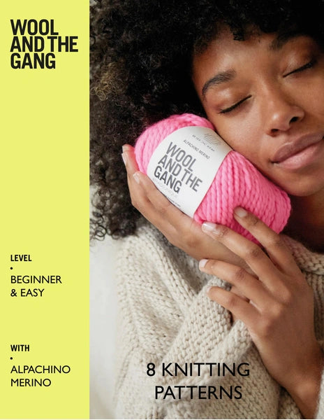 Beginner Knitting Pattern Book: Alpachino Merino Book Wool and the Gang