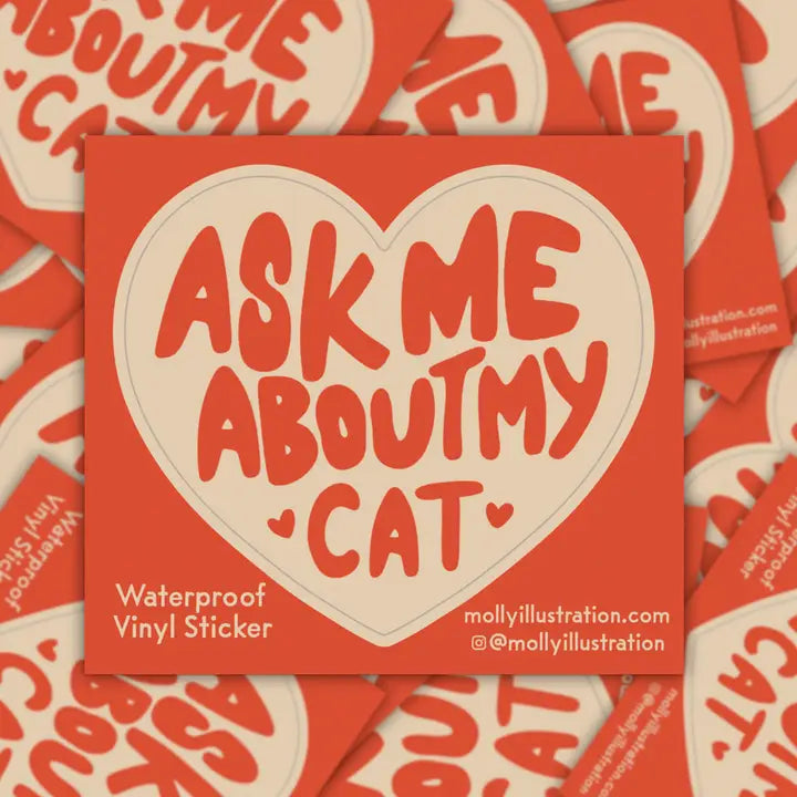 Red vinyl sticker with 'Ask Me About My Cat' text on a patterned background