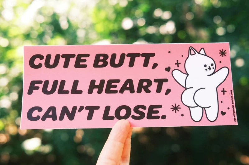 Cute Butt, Full Heart Bumper Sticker
