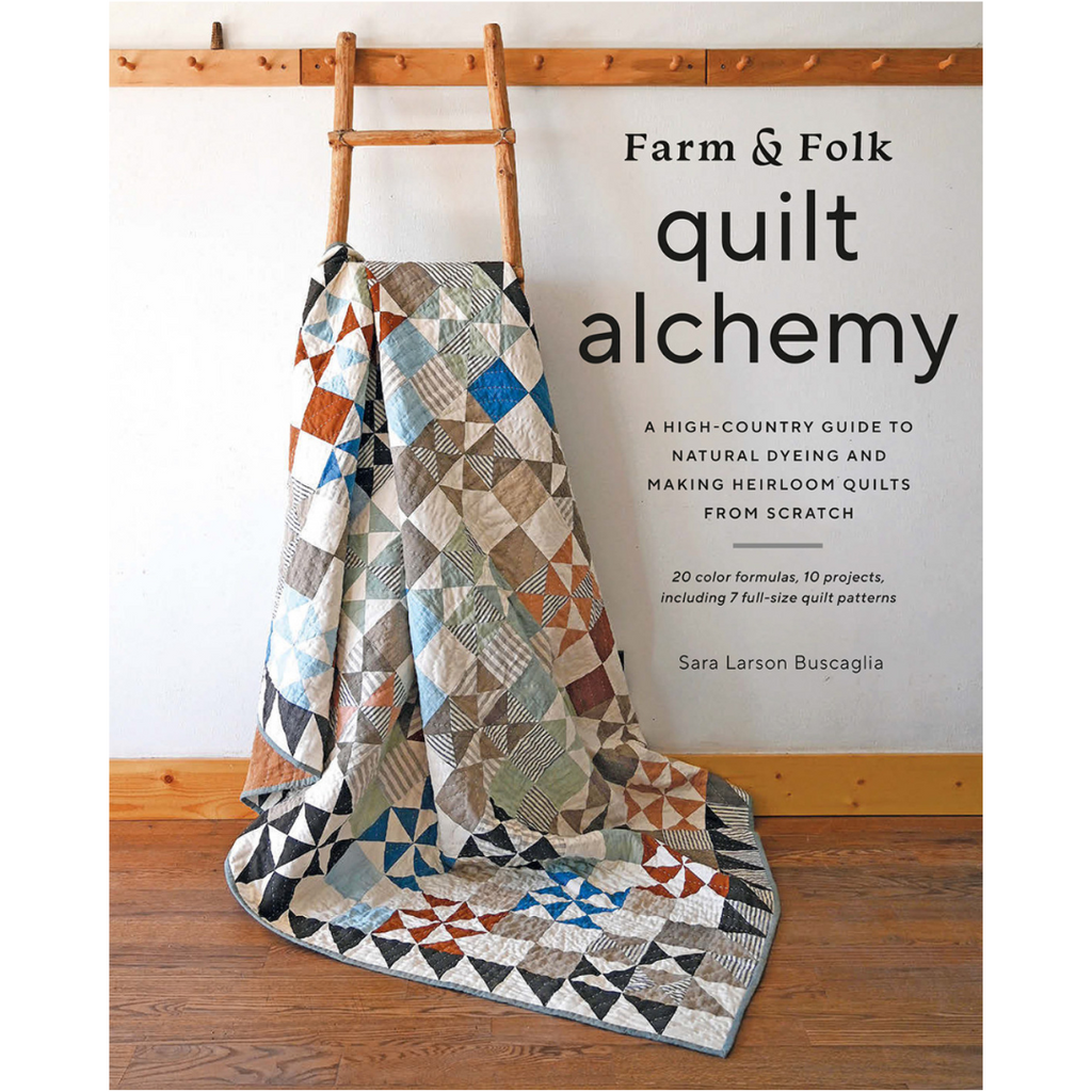 Farm & Folk Quilt Alchemy