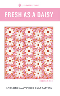 Fresh As A Daisy Quilt Pattern Pattern Pen and Paper Patterns