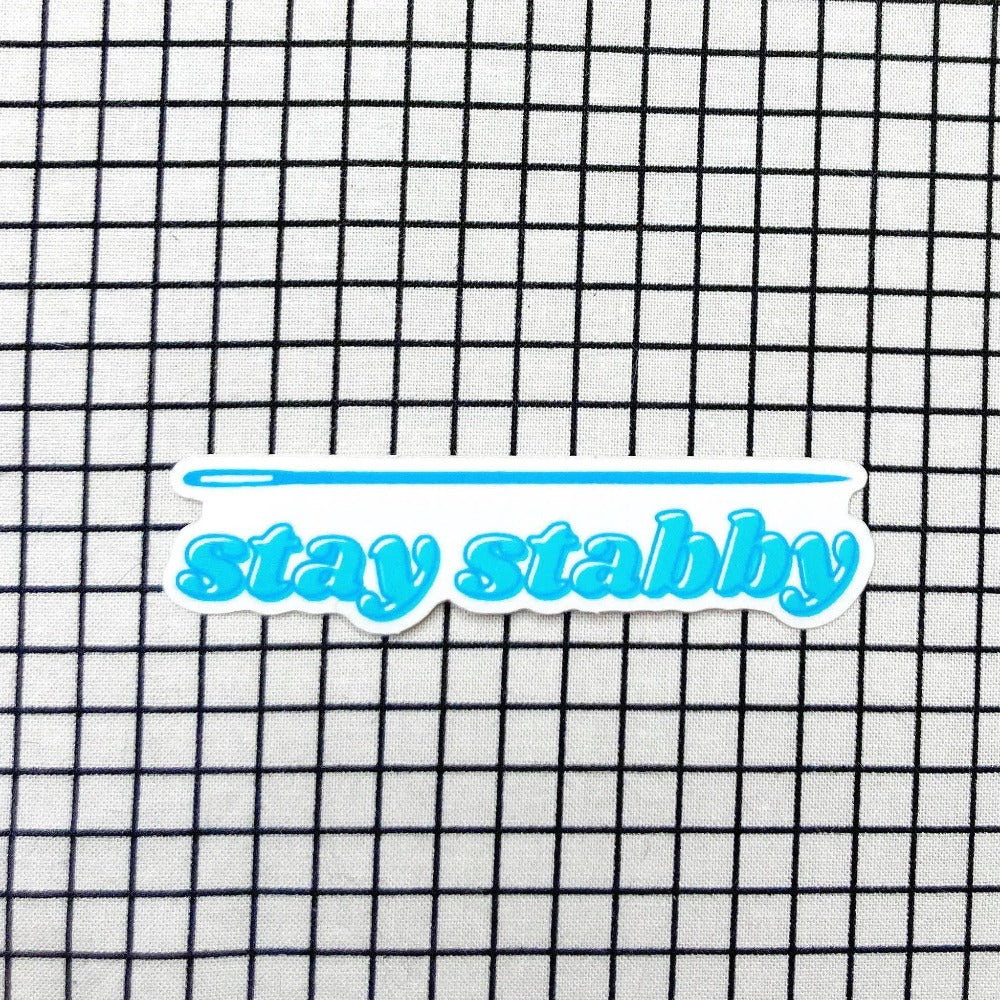 Stay Stabby - Vinyl Sticker