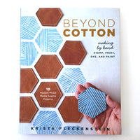 Beyond Cotton Book Lucky Spool Books