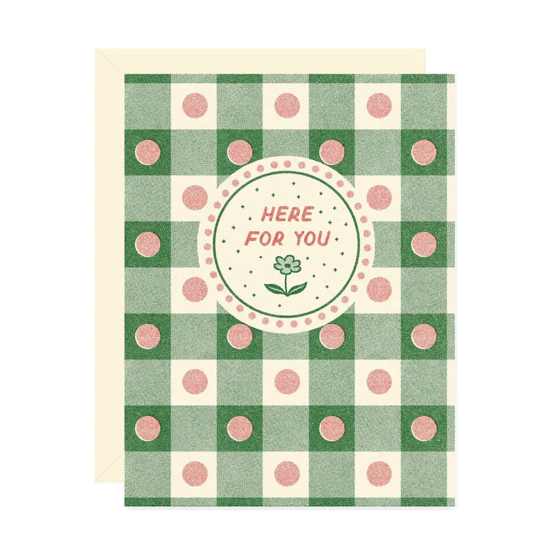 Green and white checkered card with red polka dots and the text "Here For You" in the center