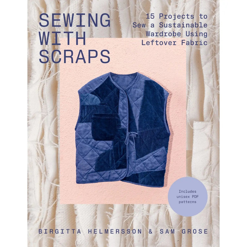 Book cover of 'Sewing with Scraps' featuring a blue quilted vest on a pink background.