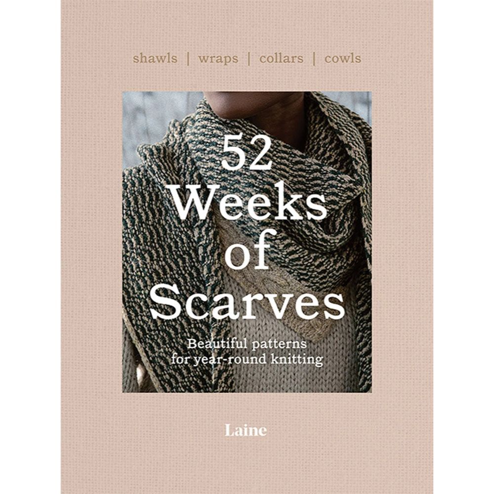 Book cover of '52 Weeks of Scarves' by Laine on a beige background