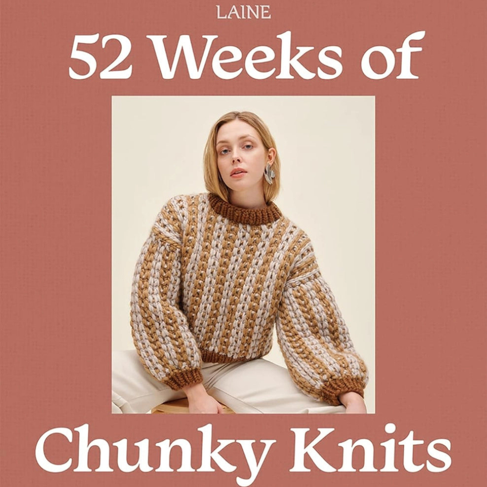Book cover of 'LAINE 52 Weeks of Chunky Knits', featuring a model wearing a brown and cream textured knit pullover. The image has a dusty rose background with white text.