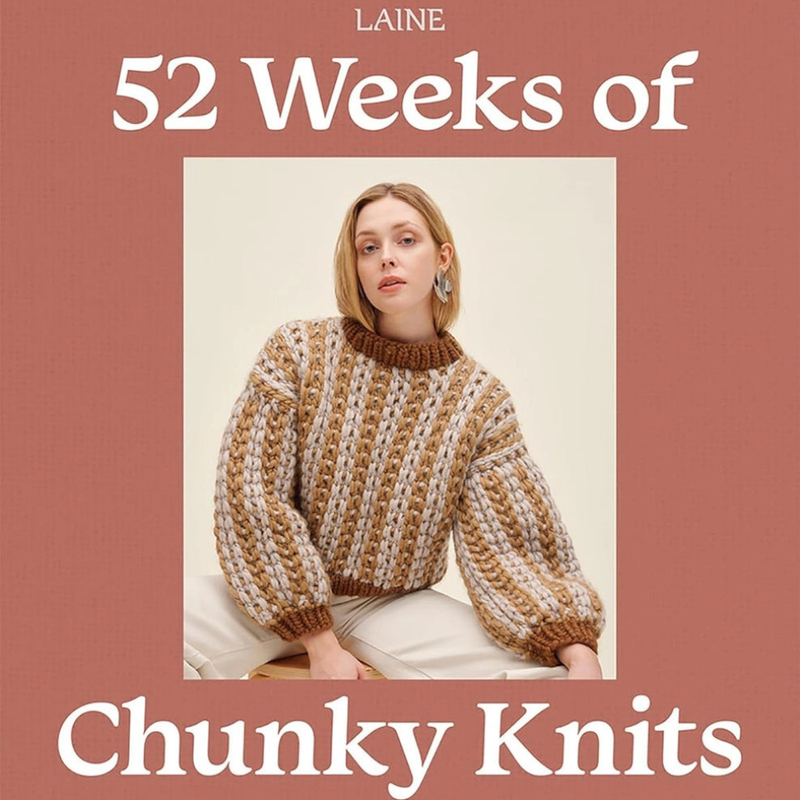 Book cover of 'LAINE 52 Weeks of Chunky Knits', featuring a model wearing a brown and cream textured knit pullover. The image has a dusty rose background with white text.