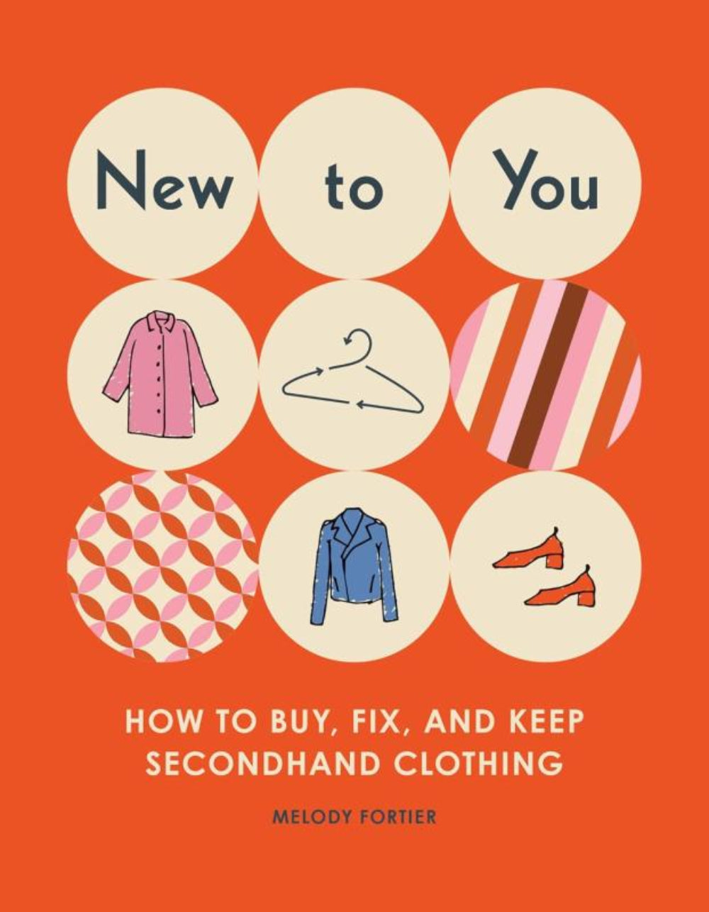 Book cover of 'New to You' by Melody Fortier on an orange background with clothing icons.