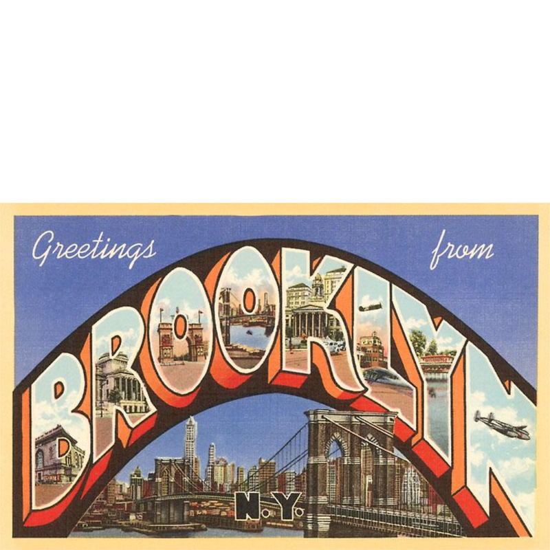Text reading 'Greetings from Brooklyn NY" with each letter of 'Brooklyn' being a different landmark and an illustration of the Brooklyn Bridge underneath