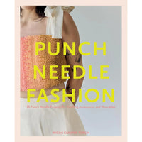 Book cover of 'Punch Needle Fashion' with a person wearing a colorful woven top.