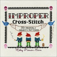 Improper Cross Stitch Book St. Martin's Griffin