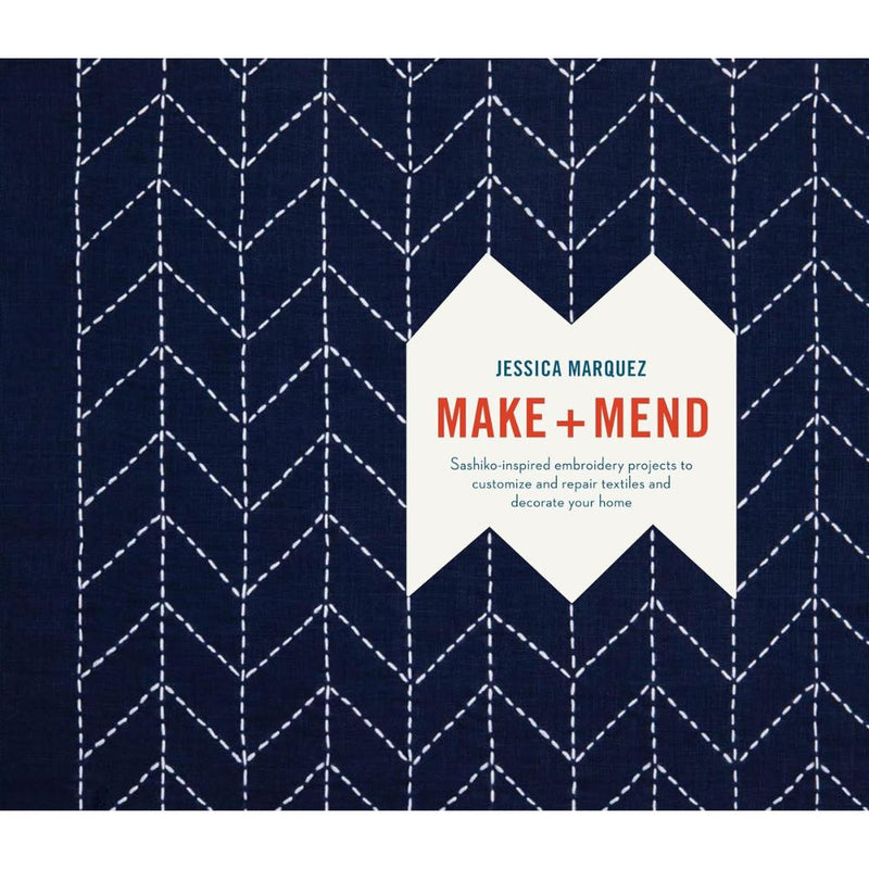 Book cover of 'Make + Mend' by Jessica Marquez with a sashiko pattern on a blue background.