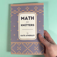 Book titled 'Math for Knitters' by Kate Atherley held by a hand on a light green background