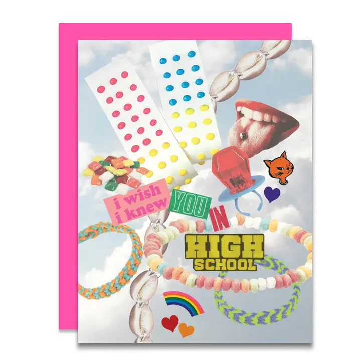 Greeting card with "I wish I knew you in high school' and graphics on a blue background