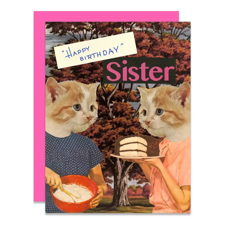 Birthday card with two cats baking a cake, labeled 'Happy Birthday Sister' on a scenic background.