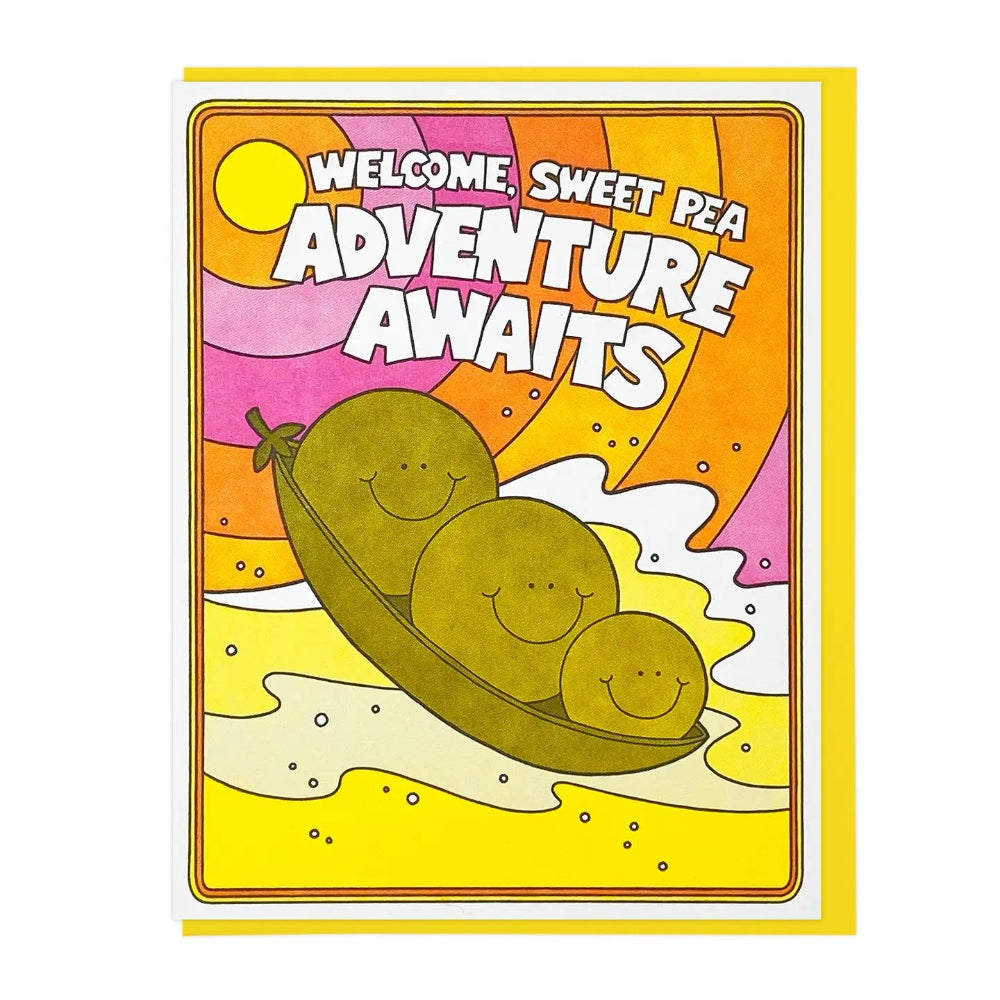 A greeting card featuring a retro-style illustration of three smiling peas in a pod against a bright yellow, orange, and pink background. The text reads 'WELCOME, SWEET PEA ADVENTURE AWAITS' in bold white letters.