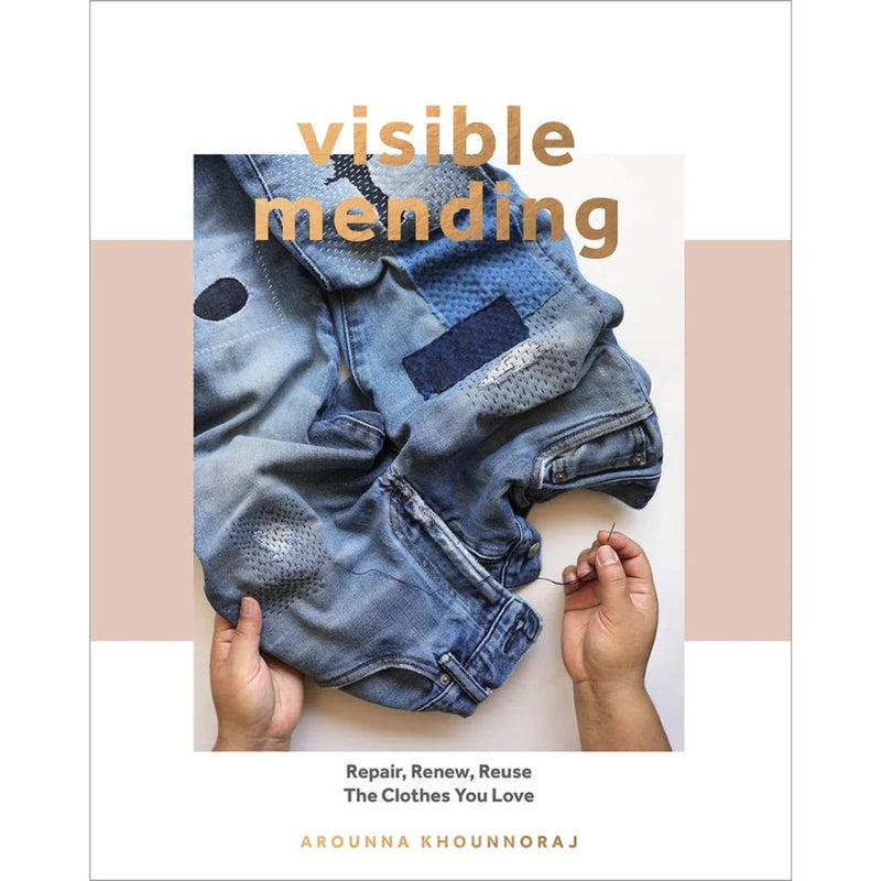 Book cover of 'Visible Mending' with a denim jacket and hands on a light background