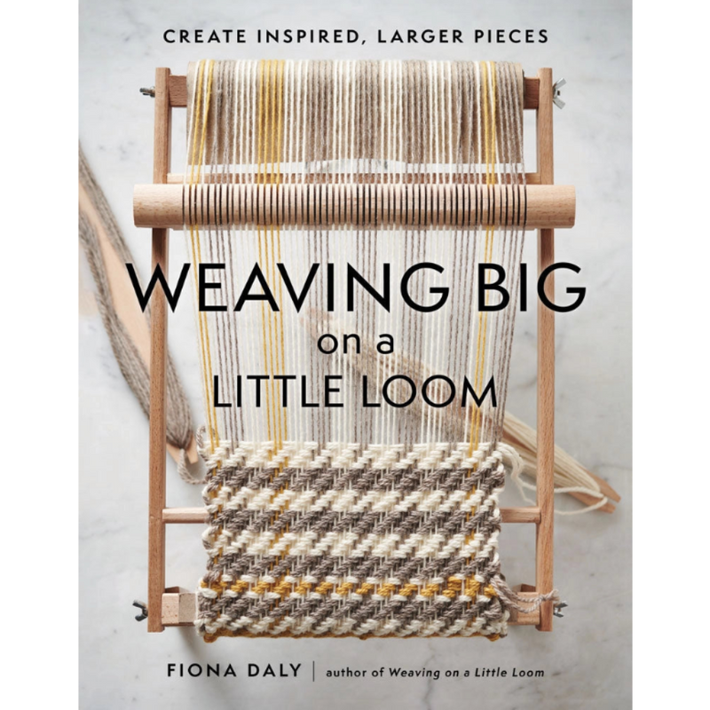 The book cover of 'Weaving Big on a Little Loom', featuring a photo of a weaving loom with natural colored yarn
