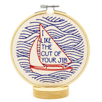 I Like The Cut Of Your Jib Embroidery Kit Kit Hook, Line & Tinker
