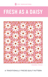 Fresh As A Daisy Quilt Pattern Pattern Pen and Paper Patterns