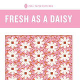 Fresh As A Daisy Quilt Pattern