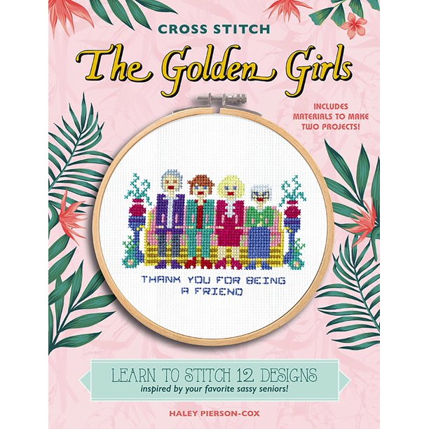The Golden Girls Cross Stitch Book