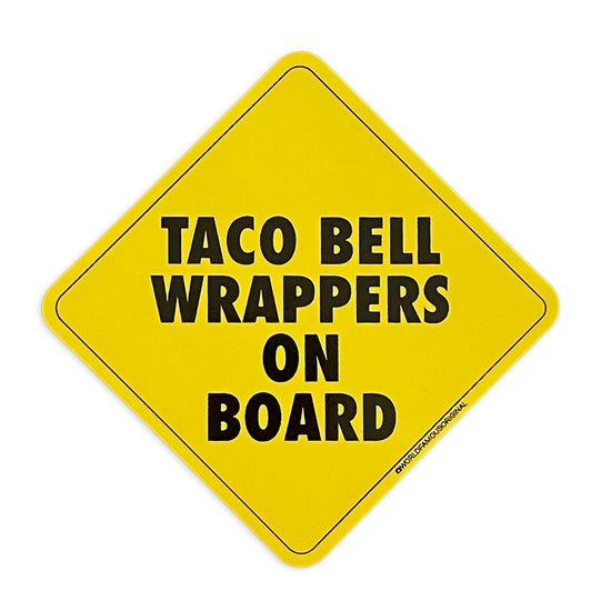 Taco Bell Wrappers On Board Sticker World Famous Original
