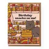 Birthday Snacks on me! Bodega cat card. 