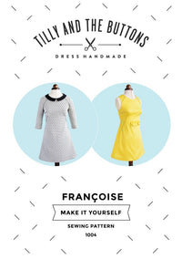 Françoise Shift Dress Pattern Tilly and the Buttons