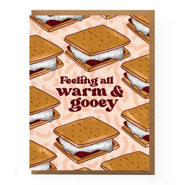 Feeling all warm & gooey S'mores card