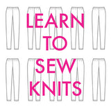 Learn to Sew Knits